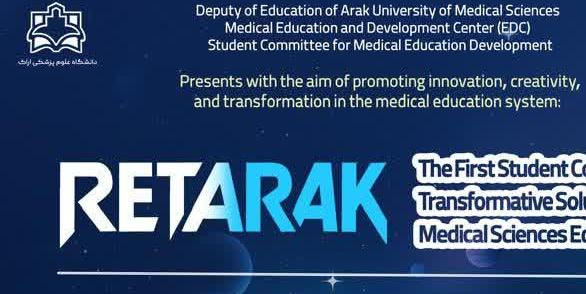 RetARAK: The first student competition of transformative solutions in medical sciences education